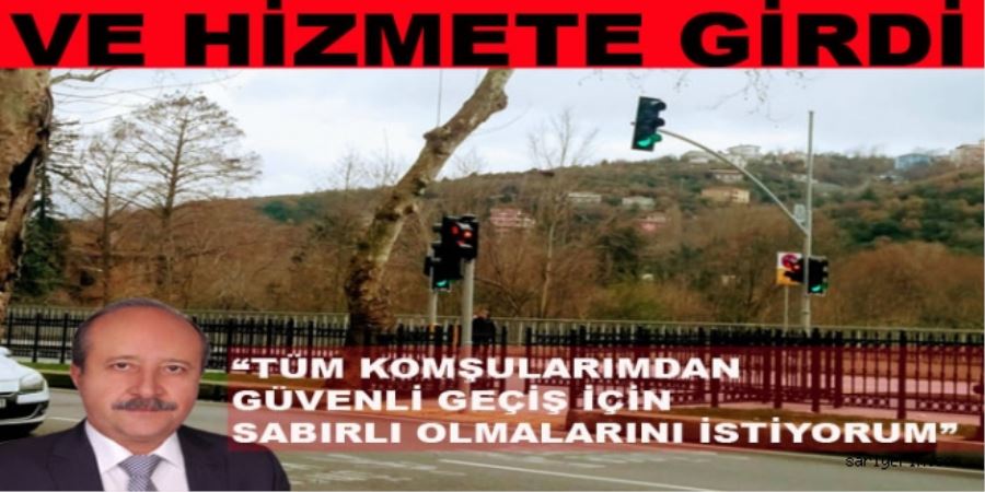 Trafik Işıkları Hizmete Girdi