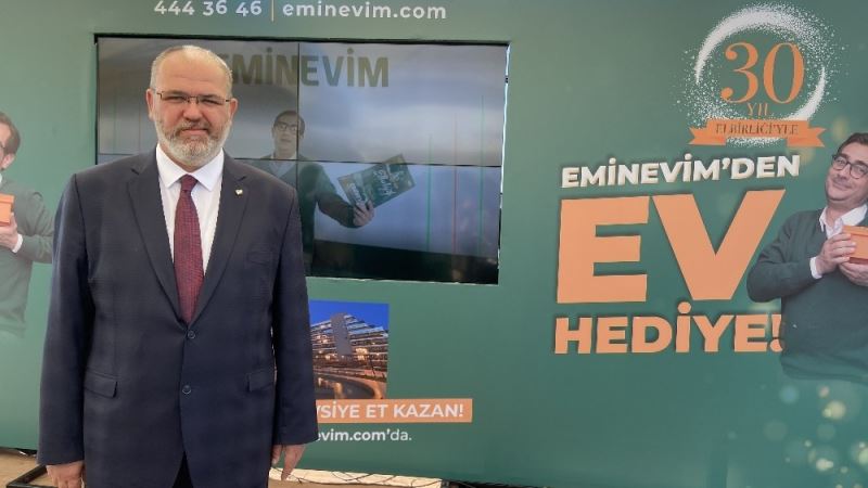 Eminevim 30. yılında ev hediye edecek
