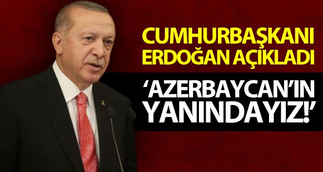 Cumhurbaşkanı Erdoğan: 