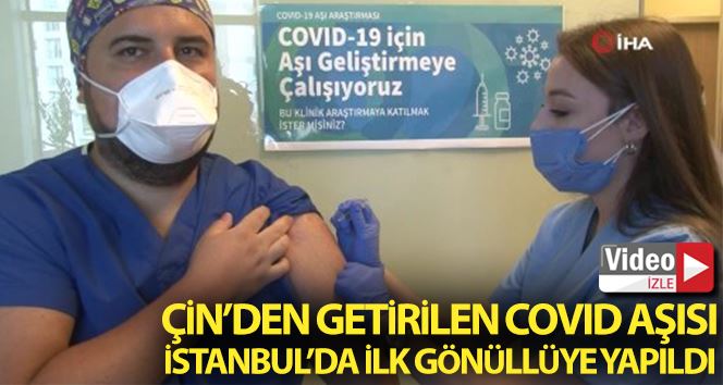 Çin’den getirilen Covid-19 aşısı İstanbul