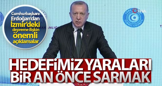 Cumhurbaşkanı Erdoğan: “Hedefimiz yaraları bir an önce sarmaktır”