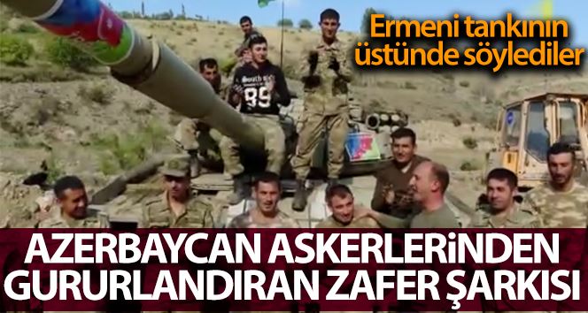 Azerbaycan askerlerinden, Ermenistan tankının üzerinde zafer şarkısı