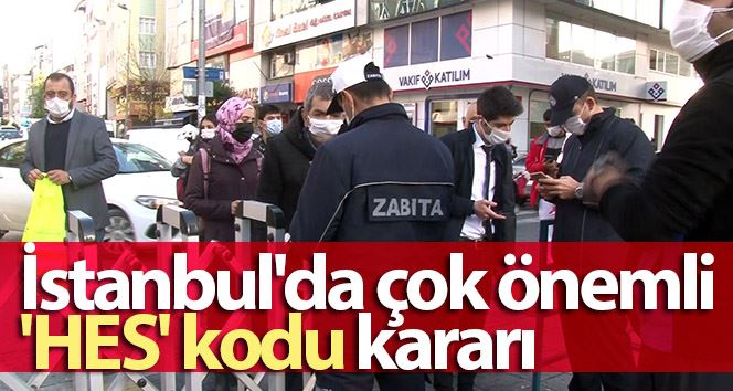 Esenler Dörtyol Meydanı’nda HES kodu uygulaması