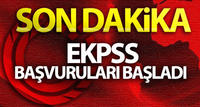  EKPSS için başvurular başladı