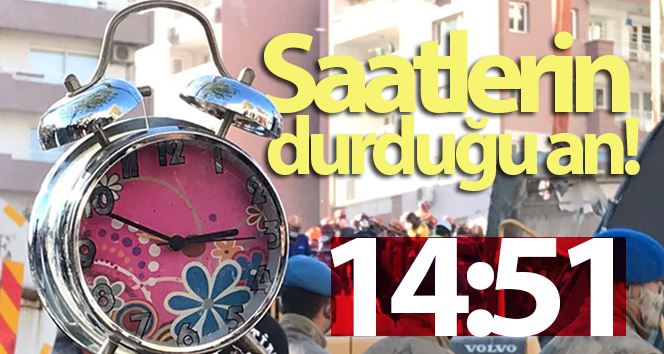 Saatlerin durduğu an: 14.51