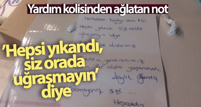 Yardım kolisinden ağlatan not: 