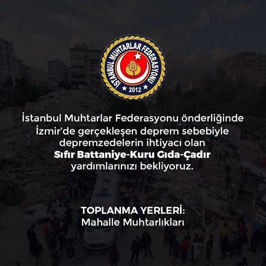 İstanbul Muhtarlar Federasyonundan yardım çağırısı