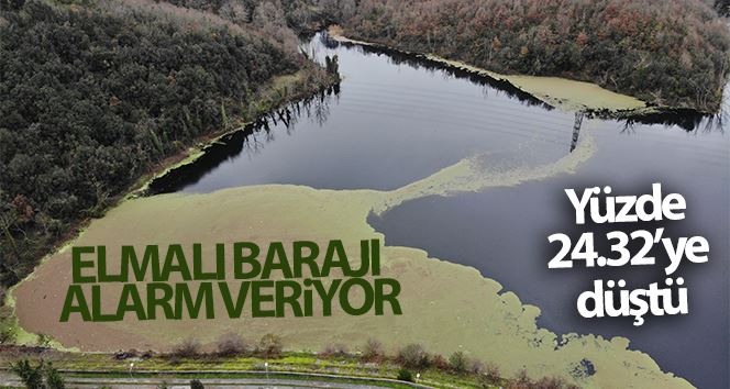 (Özel) İstanbul’da Elmalı barajı alarm veriyor,  Yüzde 24.32’ye düştü