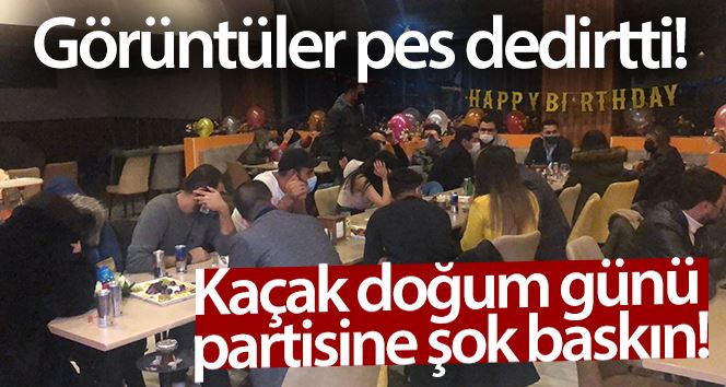 Esenyurt’ta polisten kaçak doğum günü partisine şok baskın