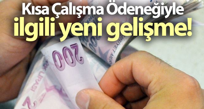 Kısa Çalışma Ödeneği başvuru süresi Resmi Gazete