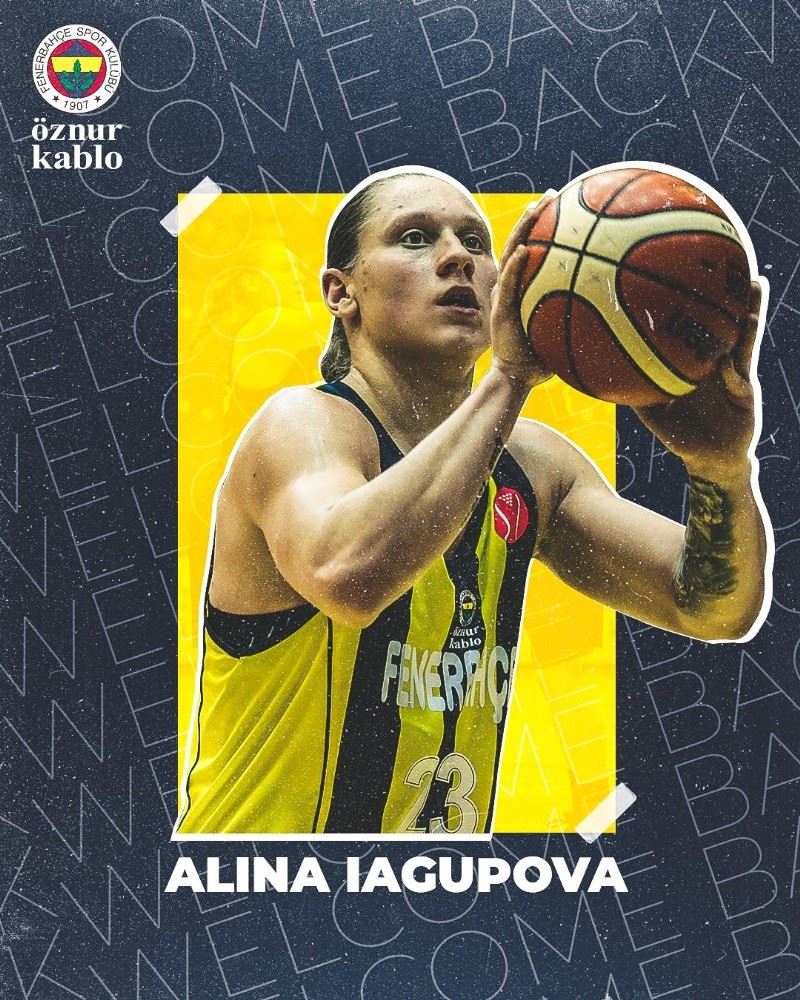 Alina Iagupova, yeniden Fenerbahçe’de
