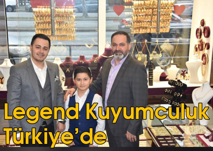 Legend Kuyumculuk Türkiye
