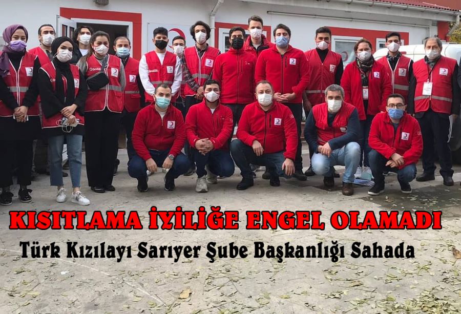 Türk Kızılayı Sarıyer Şube Başkanlığı sahada