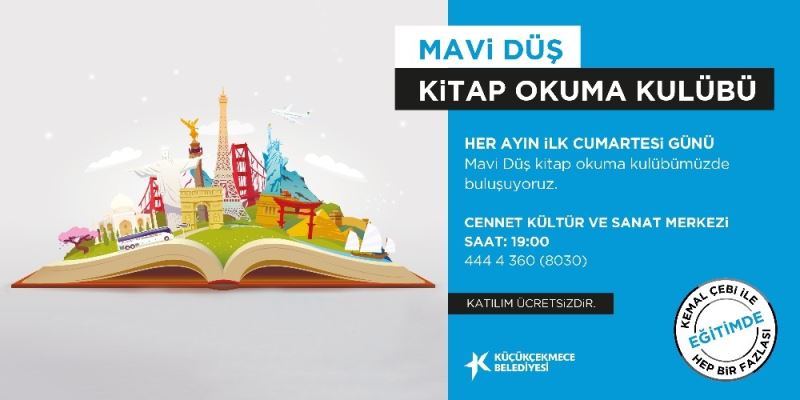 Küçükçekmece’de  ‘Mavi Düş Kitap Kulübü’ buluşmaları başlıyor
