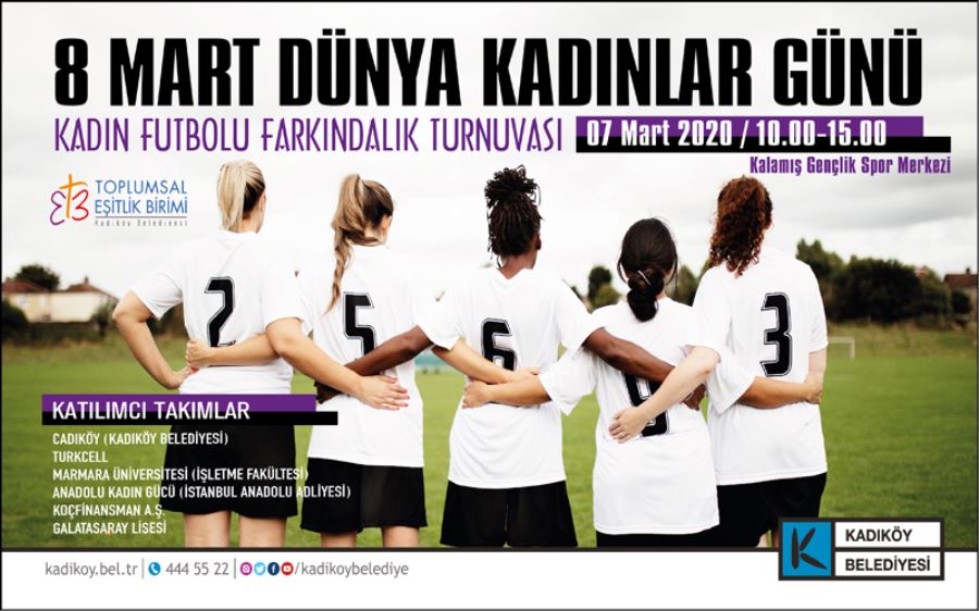 Cadıköy Kadınlar Günü için sahalarda olacak