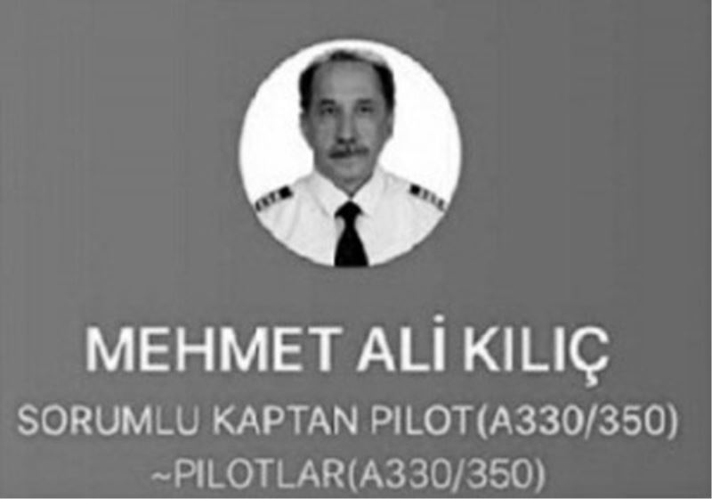 Türk Hava Yolları Kaptan Pilotu Korona virüs nedeniyle hayatını kaybetti
