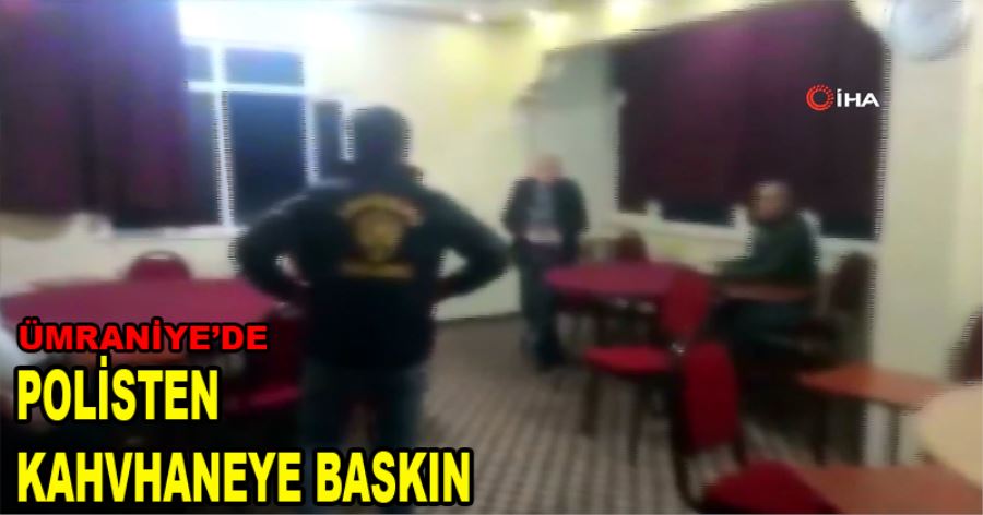 Korona virüse rağmen kıraathanede toplu halde oturan vatandaşlara polisten baskın