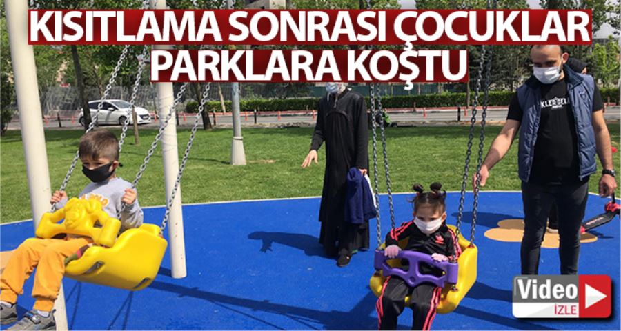 Kısıtlama sonrası çocuklar parklara koştu doyasıya eğlendi