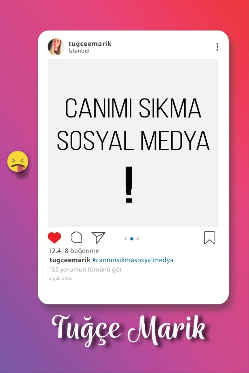 ‘Canımı Sıkma Sosyal Medya’ kitabı raflarda
