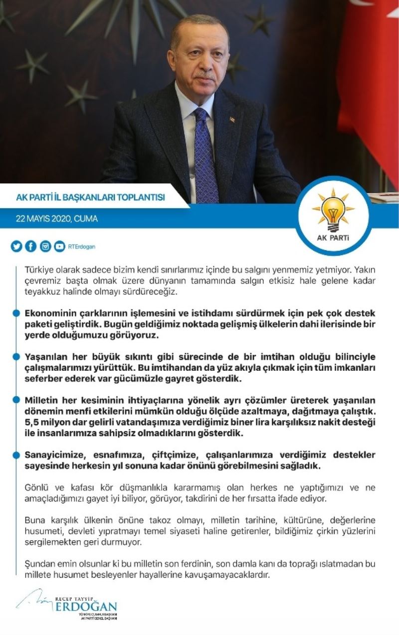Erdoğan: “Salgın dünyanın tamamında etkisiz hale gelene kadar teyakkuz halinde olacağız”
