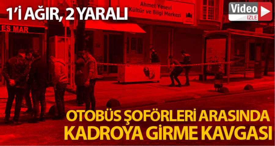 Sancaktepe’de otobüs şoförleri arasında kavga kanlı bitti: 1’i ağır 2 yaralı