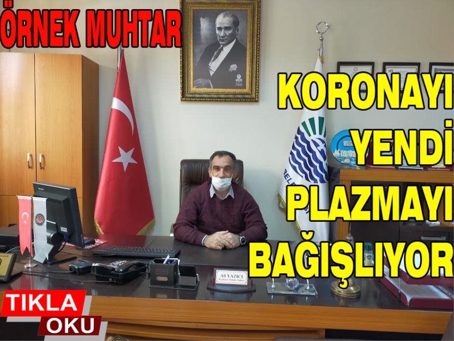 (Özel) Ali Yazıcı İmnün Plazma Bağışcısı Oluyor