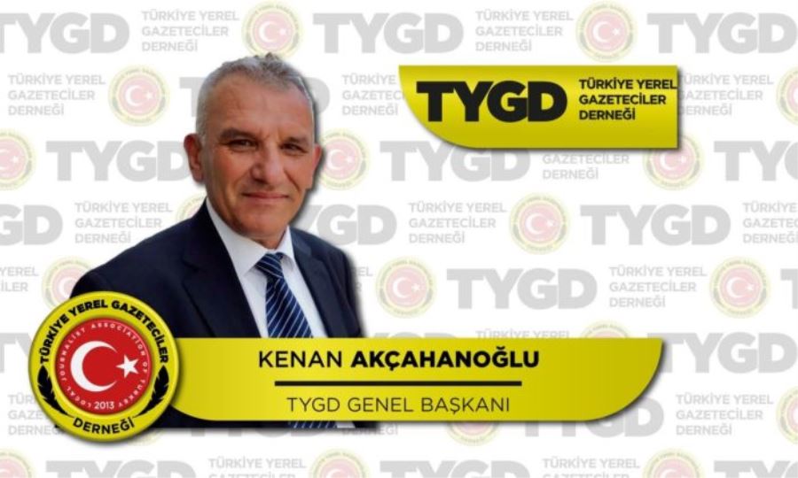 TYGD Genel Başkanı Akçahanoğlu: Yerel Basın destek bekliyor