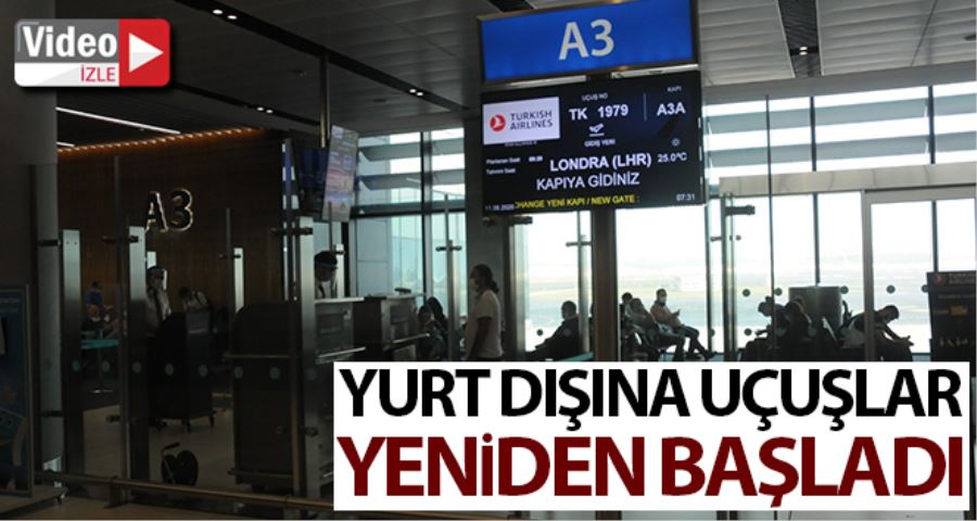 Yurt dışı tarifeli yolcu uçuşları yeniden başladı