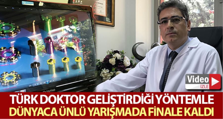 (Özel) Türk doktor geliştirdiği yöntemle dünyaca ünlü yarışmada finale kaldı