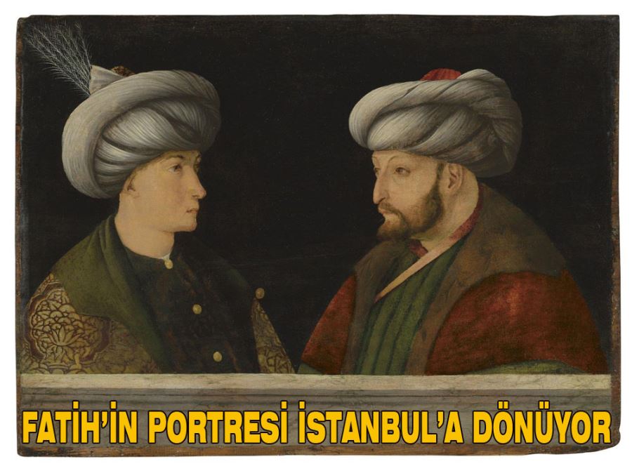 İBB, Fatih Sultan Mehmet’in Portresi’ni 6,5 milyon TL’ye satın aldı