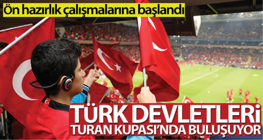 Türk devletleri, Turan Kupası