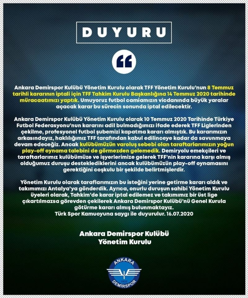 Ankara Demirspor, Play-Off maçlarına çıkma kararı aldı
