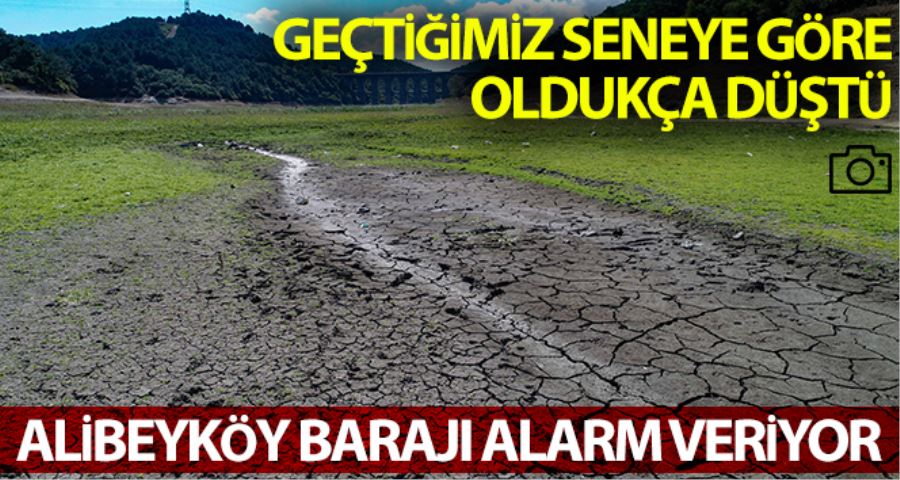 (Özel) Alibeyköy Barajı alarm veriyor