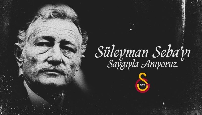 Galatasaray’dan Süleyman Seba için anma mesajı
