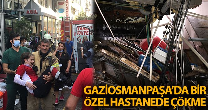 Gaziosmanpaşa’da hastanenin asma tavanı çöktü: 3 yaralı