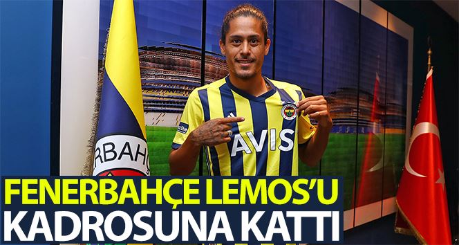 Fenerbahçe, Lemos’u kadrosuna kattı