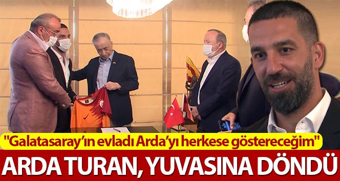Arda Turan yuvasına döndü