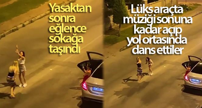 Lüks araçta müziği sonuna kadar açıp, yol ortasında dans ettiler