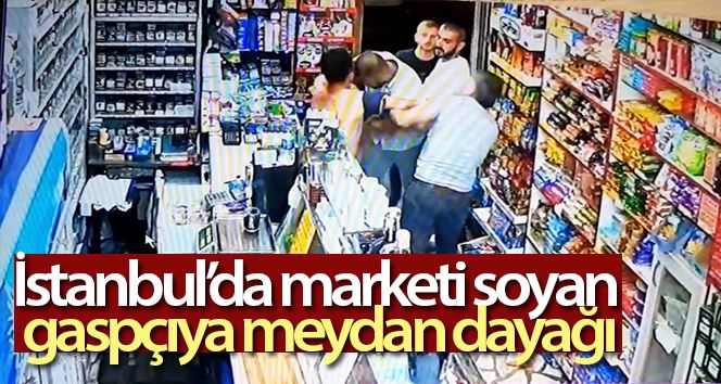 (Özel) İstanbul’da marketi soyan gaspçıya meydan dayağı kamerada