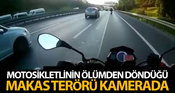 Özel) TEM Otoyolu’nda motosikletlinin ölümden döndüğü “makas” terörü kamerada
