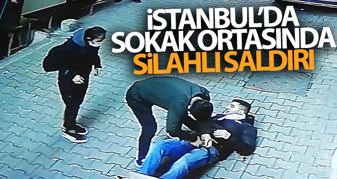 (Özel) İstanbul’da silahlı saldırı dehşeti kamerada