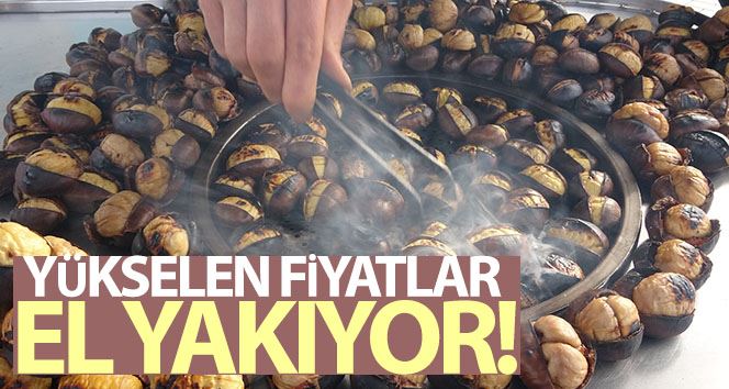 (Özel) Pişmiş kestanenin kilosu 130 lira oldu