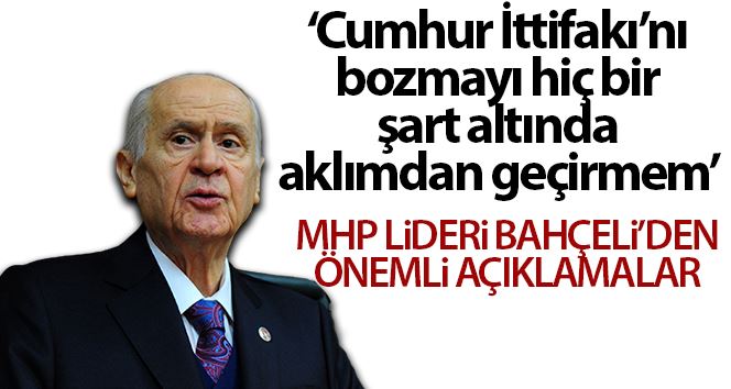 MHP Lideri Bahçeli: 