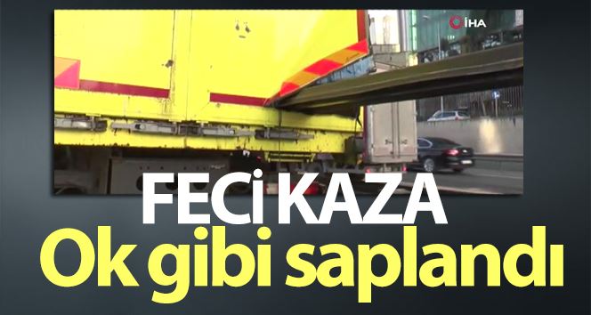 Basın Ekspres yolunda feci kaza: Bariyer ok gibi saplandı