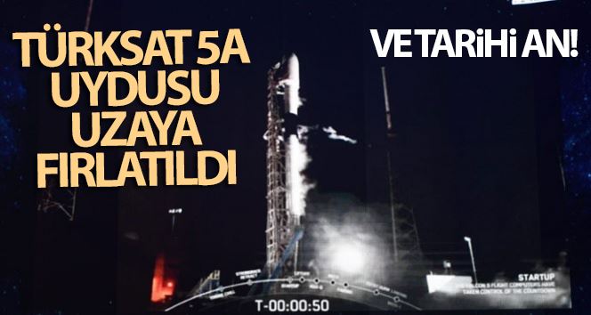 Türksat 5A uydusu uzaya fırlatıldı