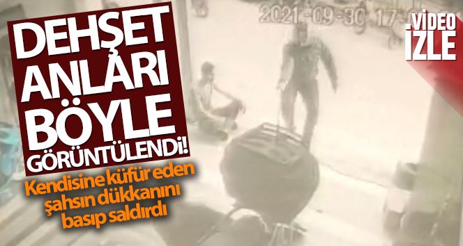 (Özel) İstanbul’da dehşet anları: Kendisine küfür eden şahsın dükkanını basıp saldırdı