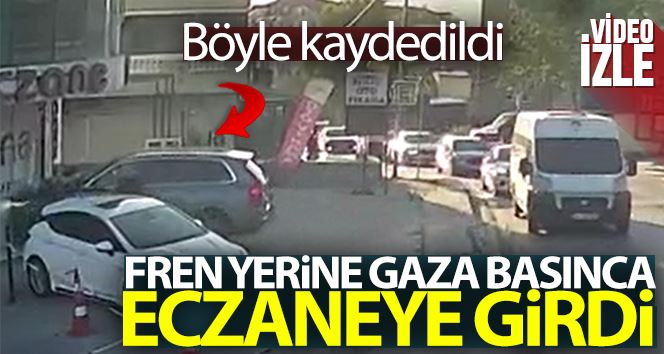 Arnavutköy’de fren yerine gaza basınca eczaneye girdi: O anlar kamerada