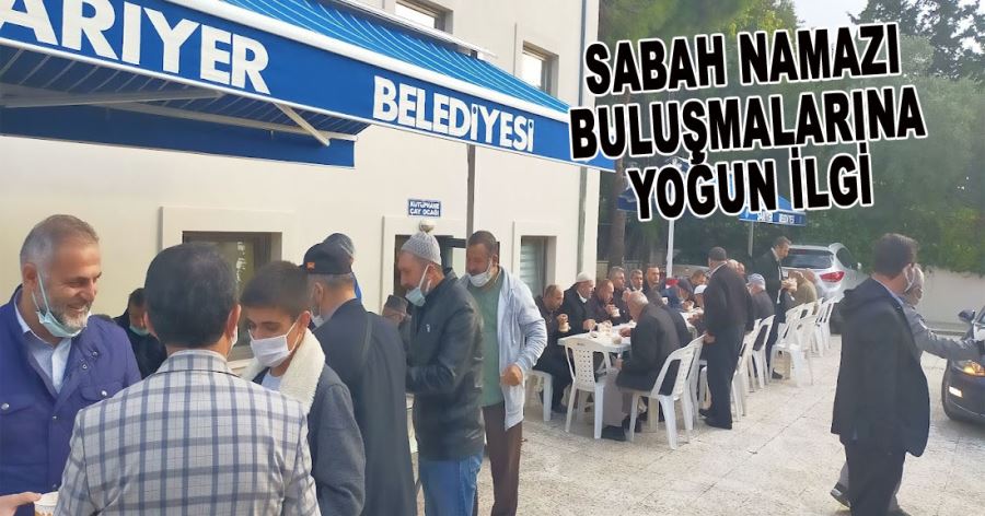 Sabah Namazı Buluşmalarına Yoğun İlgi