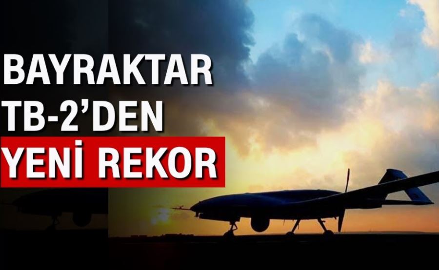 Bayraktar TB2’den yeni rekor