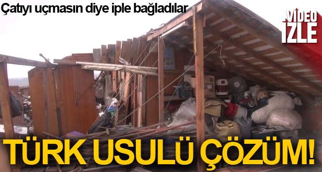 Küçükçekmece’de çatıyı uçmasın diye iple bağladılar